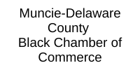 Muncie-Delaware County Black Chamber of Commerce
